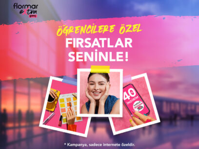 Flormar Extra Genç’in Ayrıcalıklarla Dolu Kapısını Aralayın